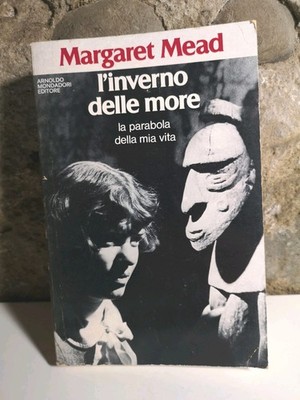 Der Winter der Brombeeren, das Gleichnis meines Lebens - Margaret Mead - Mondadori 1977