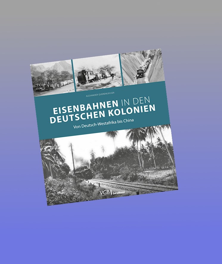 Eisenbahnen in den Deutschen Kolonien Bildband/Fotos/Eisenbahn/Buch/Geschichte - Bild 2