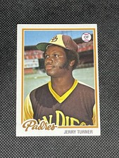 Jerry Turner Sand Diego Padres 1978 Topps #364 Baseball Card Raw