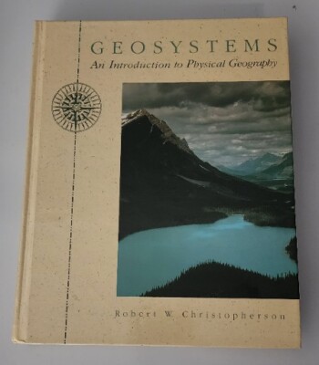 Geosystems: An Introduction to Physical Geography Hardcover Book