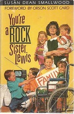 You're a Rock, Sister Lewis by Susan D. Smallwood (1989, Paperback)