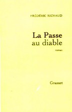 La Passe au diable, F. Richaud