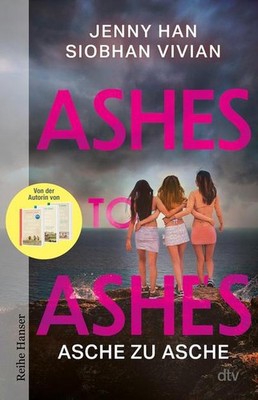 Ashes to Ashes: Asche zu Asche | Von der Autorin von  The Summer I Turned P ...