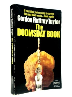 The Doomsday Book (Gordon Rattray Taylor - 1972) (ID:65809)