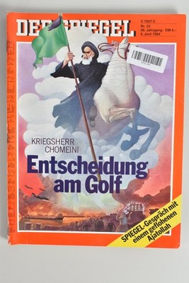 Der Spiegel Ausgabe Nr. 23 Juni 1984 Chomeini Entscheidung am Golf