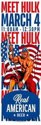WWE GIANT 2 X6  VINYL BANNER  - HULK HOGAN REAL AMERICAN BEER