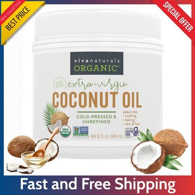 Viva Naturals Organic Coconut Oil 32oz - Unrefined Cold Pressed Extra Virgin Oil