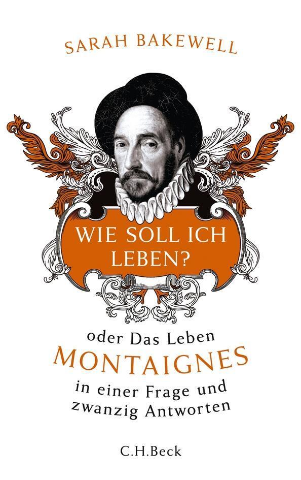 Thumbnail - Wie Soll Ich Leben? Oder Das Leben Montaignes In Einer Frage Und