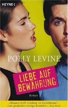 Liebe auf Bewährung von Polly Levine | Buch | Zustand sehr gut