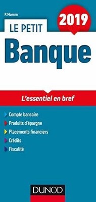 Le Petit Banque 2019 - Lessentiel en bref von Monnier, ... | Buch | Zustand gut