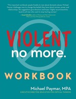 Violent No More Workbook MPA Michael Paymar Taschenbuch Kartoniert / Broschiert