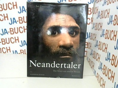 Neandertaler. Tattersall, Ian: