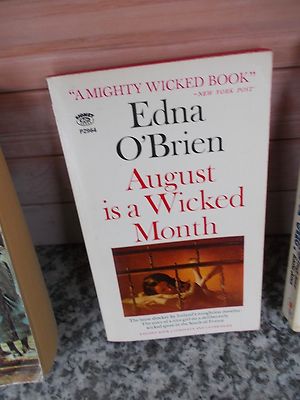 August is a Wicked Month, by Edna O'Brien, a Signet book