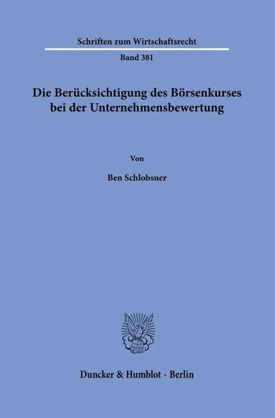 Die BerüCksichtigung Des BöRsenkurses Bei Der Unternehmensbewertung | Schlobsner-image