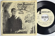 Superb Pop Psych Folk PS 45 DICK SMOTHERS Saturday Night MERCURY promo hear EX