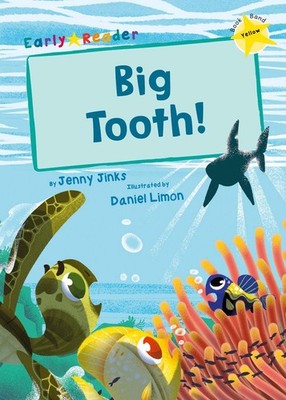 Big Tooth!: (Yellow Early Reader) by Jenny Jinks Paperback Book
