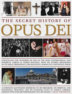 Secret History of Opus Dei by Maggy Whitehouse (Paperback, 2010)