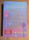 Über den Wolken wohnen die Träume * Meike Werkmeister TB 2025