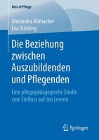 Alexandra Allmacher (U. A.) | Die Beziehung Zwischen Auszubildenden Und...