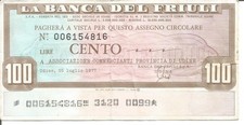 ITALY 100 LIRE 25/07/1977 - LA BANCA DEL FRIULI