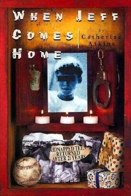 When Jeff Comes Home - Hardcover By Atkins, Catherine - ACCEPTABLE