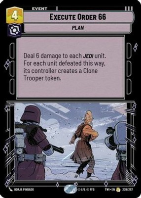 3X-Execute Order 66-SWU03-Twilight of the Republic-Star Wars Unlimited