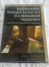 Implementation Strategies for SAP R/3 in a Multinational Organization: Lessons f