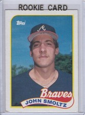 JOHN SMOLTZ ROOKIE CARD 1989 Topps Atlanta Braves RC Baseball MLB HOFer!
