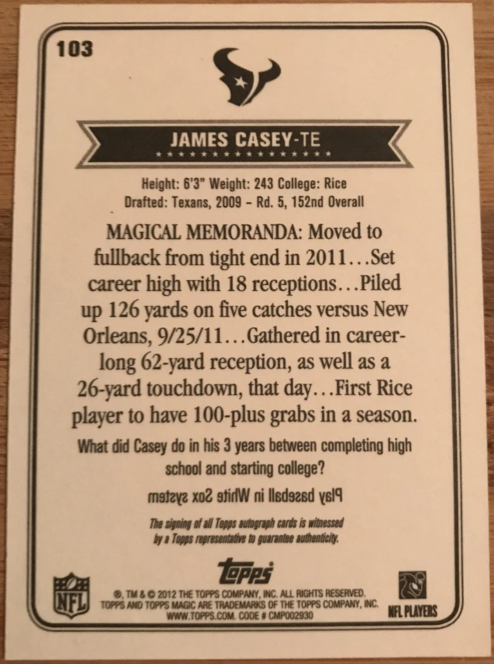 2012 Topps Magic Autographs James Casey #103 Houston Texans - Image 2 of 2