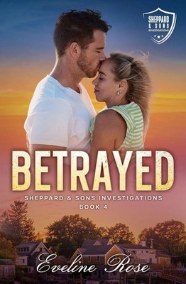 Eveline Rose | BETRAYED | Taschenbuch | Englisch (2025) | Sword & Rose