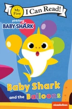 Baby Shark: Baby Shark and the Balloons (My First I Can Read) - Paperback - GOOD