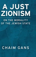 Chaim Gans | A Just Zionism On The Morality Of The Jewish State | Buch (2008)