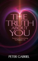 The Truth About You Peter Gabriel Taschenbuch Kartoniert / Broschiert Englisch