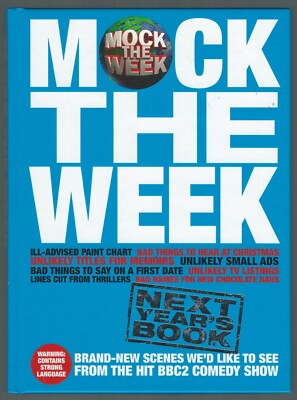 Mock The Week: Next Year's Book Boxtree 2010 Hardback TV Tie-In Good Condition
