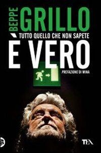 Tutto quello che non sapete è vero von Grillo, Beppe | Buch | Zustand gut