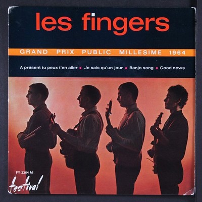 LES FINGERS: le grand m.... / pas cette chanson FESTIVAL 7'' EP 45 RPM France