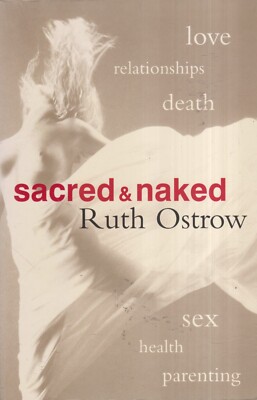 Sacred & Naked - Ruth Ostrow