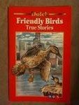 Friendly-birds-True-stories-A-Dolch-classic-basi