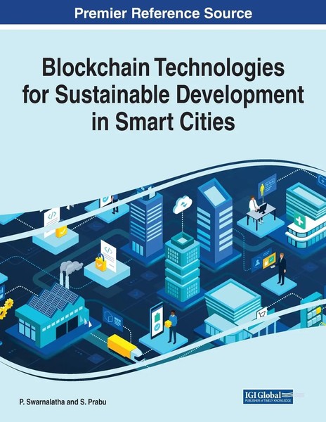 Blockchain Technologies For Sustainable Development In Smart Cities | Buch-image