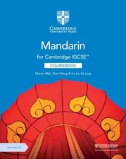 Ivy Liu So Ling Xix Cambridge IGCSE™ Mandarin Coursebook (Mixed Media Product)