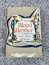 1960 Blood Brother Broken Arrow Arnold & Nichols Illustrated Edition HC DJ