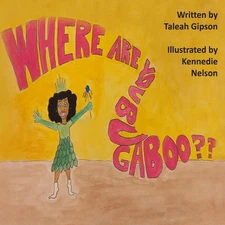 Where Are You Bugaboo? by Taleah Gipson (English) Paperback Book