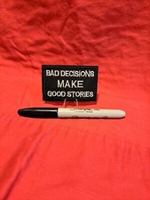 Iron On Patch 'Bad Decisions Make Good Stories'
