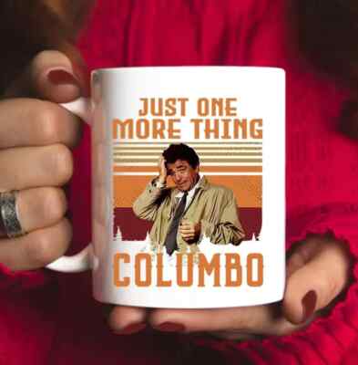 Columbo Just One More Thing Funny Vintage Minimalist TV Series Coffee ...