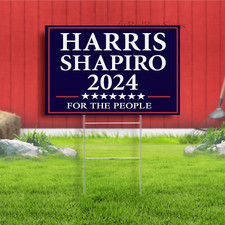 Made in USA, not China! Kamala Harris Shapiro Yard Lawn Sign 2024 w/ H Stake