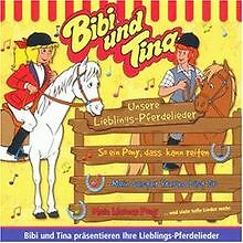 Bibi und Tina - Unsere Lieblingspferdelieder von Bi... | CD | Zustand akzeptabel