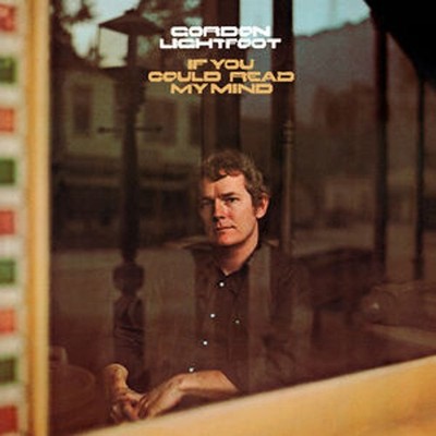 Gordon Lightfoot - If You Could Read My Mind Clear Gold  (2026 - US - Original)