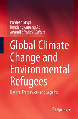 Pardeep Singh (u. a.) | Global Climate Change and Environmental Refugees | Buch