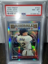 1993 Finest Refractor John Jaha #152 PSA 8