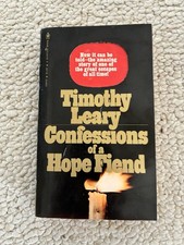 1973 1st/1st Confessions Of A Hope Fiend By Timothy Leary Vintage Paperback